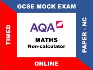 GCSE Maths AQA Non-Calculator Paper Mock Exam